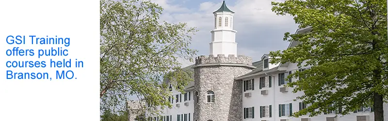 GSI Training offers public courses held at the Stone Castle Hotel and Conference Center in Branson, Missouri.